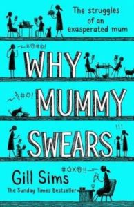 why mummy swears