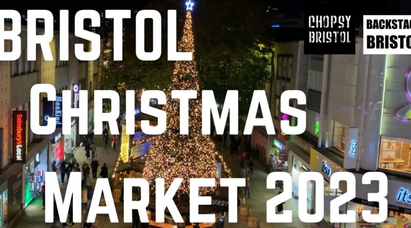 Bristol Christmas Market 2023