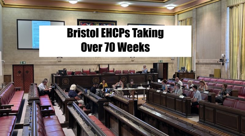 Bristol EHCPs taking over 70 weeks