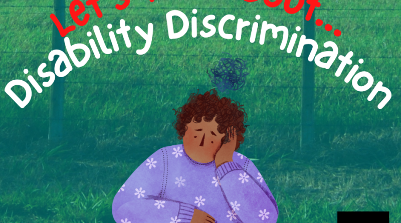 Let's Talk About Disability Discrimination